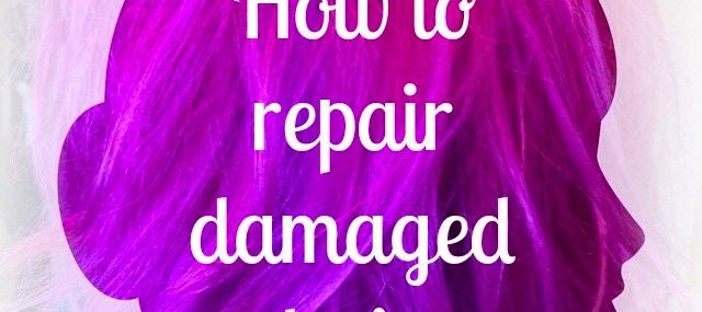 Repair Damaged Hair in 3 Easy Steps